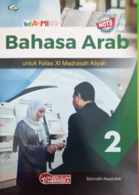 Bahasa Arab untuk Kelas XI MA (Kurikulum Merdeka)
