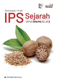 Image of IPS Sejarah untuk SMA/MA Kelas X (Kurikulum Merdeka)