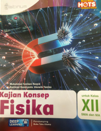 Image of Kajian Konsep Fisika untuk Kelas XII SMA dan MA (Deep Learning))
